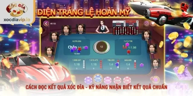 Cách đọc kết quả xóc đĩa