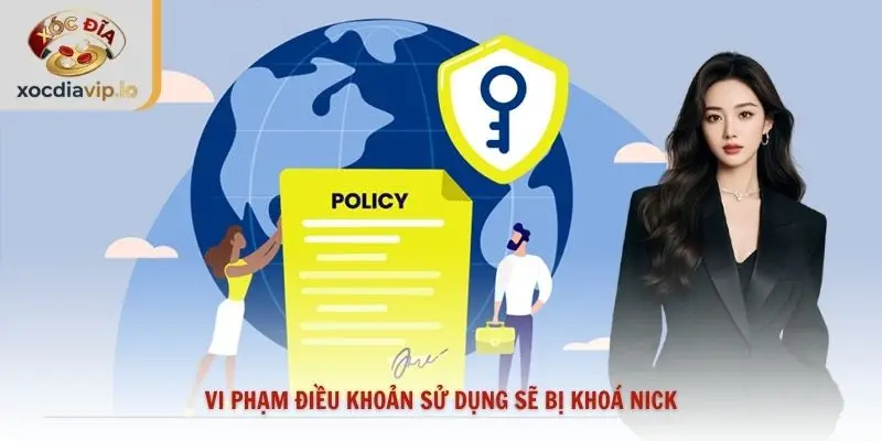 Vi phạm điều khoản sử dụng sẽ bị khoá nick
