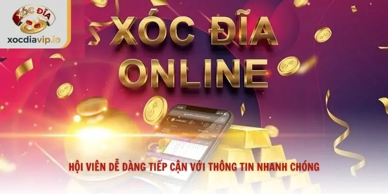 Hội viên dễ dàng tiếp cận với thông tin nhanh chóng