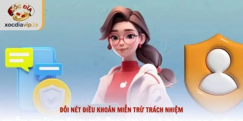 Đôi nét điều khoản miễn trừ trách nhiệm