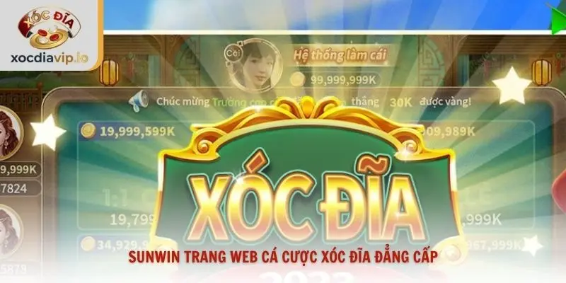Sunwin trang web cá cược xóc đĩa đẳng cấp