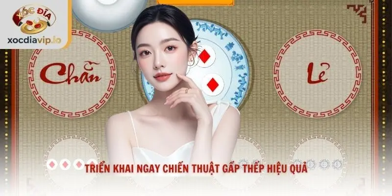 Triển khai ngay chiến thuật gấp thếp hiệu quả