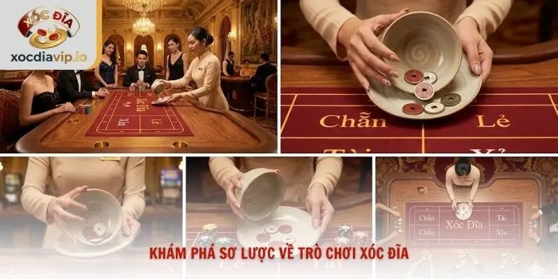 Khám phá sơ lược về trò chơi xóc đĩa